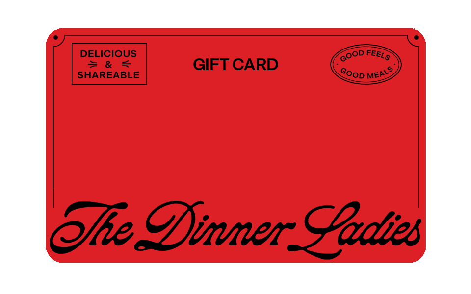 Dinner Ladies Gift Card